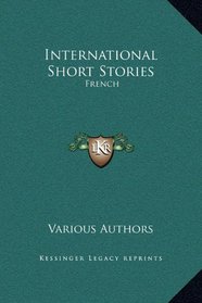 International Short Stories: French