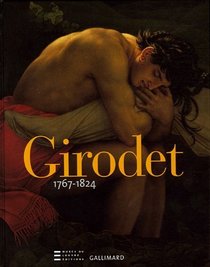 Girodet : 1767-1824 (French Edition)
