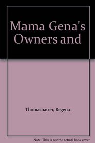 Mama Gena's Owners and