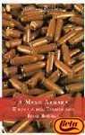 A mano armada/ Armed: Historia Del Terrorismo/ Terrorism History (Spanish Edition)