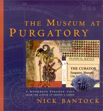 The Museum at Purgatory (Byzantium Book)
