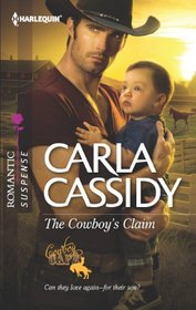 The Cowboy's Claim (Cowboy Cafe, Bk 2) (Harlequin Romantic Suspense, No 1723)