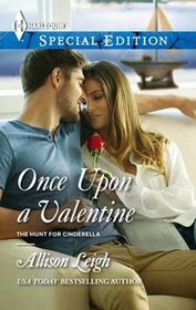 Once Upon a Valentine (Hunt for Cinderella, Bk 11) (Harlequin Special Edition, No 2311)