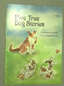 Five True Dog Stories