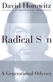 RADICAL SON : A JOURNEY THROUGH OUR TIMES FROM LEFT TO RIGHT