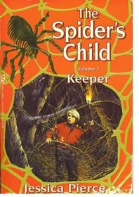 Keeper (Spider's Child)