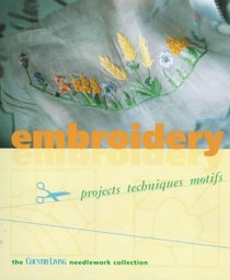 EMBROIDERY: PROJECT TECHNIQUES MOTIFS (