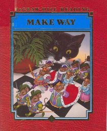 Make Way (McGraw-Hill Reading, Level D)