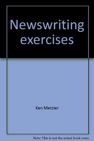 Newswriting exercises