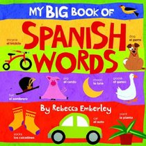My Big Book of Spanish Words (My Big Book Of...)