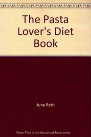 Pasta Lovers Diet Book