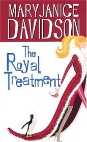 The Royal Treatment (Alaskan Royals, Bk 1)