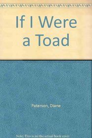If I Were a Toad