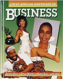 Great African Americans in Business (Outstanding African Americans)