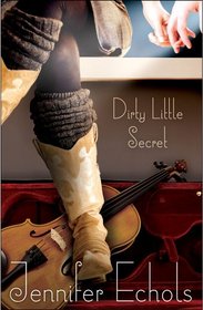 Dirty Little Secret