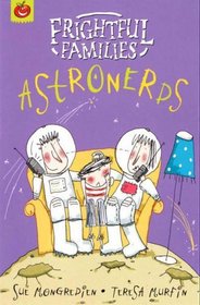 Astronerds (Frightful Families)