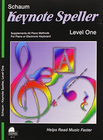 Keynote Speller: Level 1 (Schaum Publications Keynote Speller)