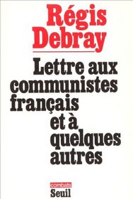 Lettre aux communistes francais et a quelques autres (Combats) (French Edition)