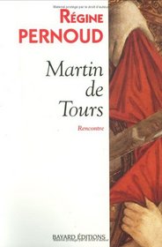 Martin de Tours (Rencontre) (French Edition)