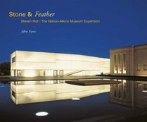 Stone and Feather: Steven Holl / Nelson-atkins Museum Expansion