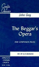 The Beggar's Opera and Companion Pieces