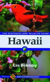 Hawaii: The Ecotravellers' Wildlife Guide (Ecotravellers Wildlife Guide:  Hawaii)
