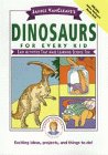 Janice Vancleave's Dinosaurs for Every Kid: Easy Activities That Make Learning Science Fun (Science for Every Kid)
