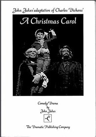 A Christmas Carol: A Play