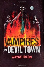 Vampires in Devil Town