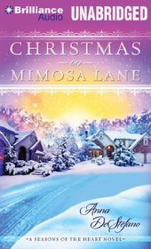 Christmas on Mimosa Lane (Seasons of the Heart, Bk 1) (Audio CD) (Unabridged)