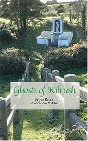 Ghosts Of Kilrush
