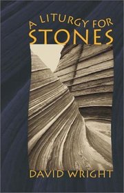 A Liturgy for Stones