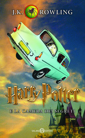 Harry Potter e la camera dei segreti vol. 2 (Italian version of Harry Potter and the Chamber of Secrets) (Italian Edition)