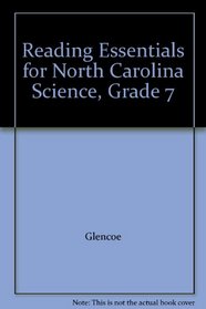 Reading Essentials for North Carolina Science, Grade 7