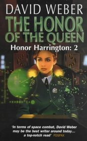 The Honor of the Queen (Honor Harrington)