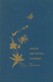 Weeds and other flowers (A Trillium book)
