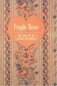 Fragile Times