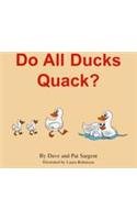 Do All Ducks Quack? (Learn to Read 1st Grade)