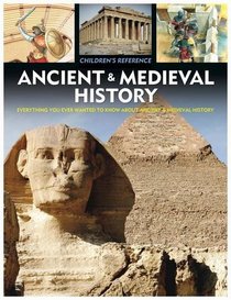 Ancient & Medieval History (Children's Reference)