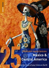 Mexico and Central America (Rough Guide 25s)