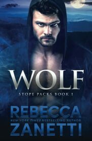 Wolf (Stope Packs, Bk 1)