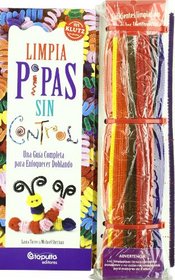 Limpiapipas Sin Control (Spanish Edition)