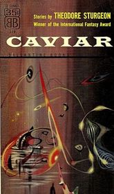 Caviar:  Ghost of a Chance / Shadow, Shadow on the Wall / Microcosmic God / Bright Segment
