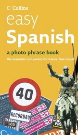 Easy Spanish: Photo Phrase Book (Collins)