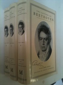 The Letters of Beethoven (3 Volume Set)
