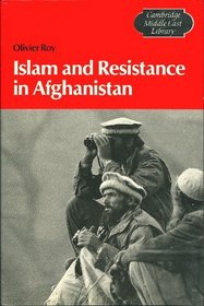 Islam and Resistance in Afghanistan (Cambridge Middle East Library)