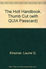 The Holt Handbook, Thumb Cut (with QUIA Passcard)