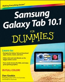 Samsung Galaxy Tab 10.1 For Dummies (For Dummies (Computer/Tech))