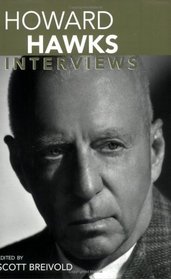 Howard Hawks: Interviews (Conversations With Filmmakers Series)