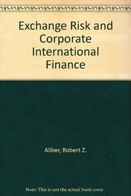 Exchange risk and corporate international finance.